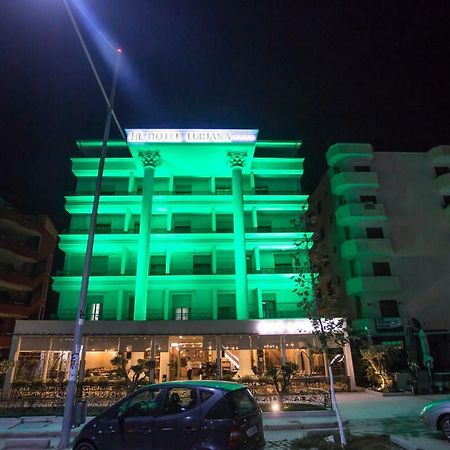 Lubjana Hotel Durrës Zewnętrze zdjęcie